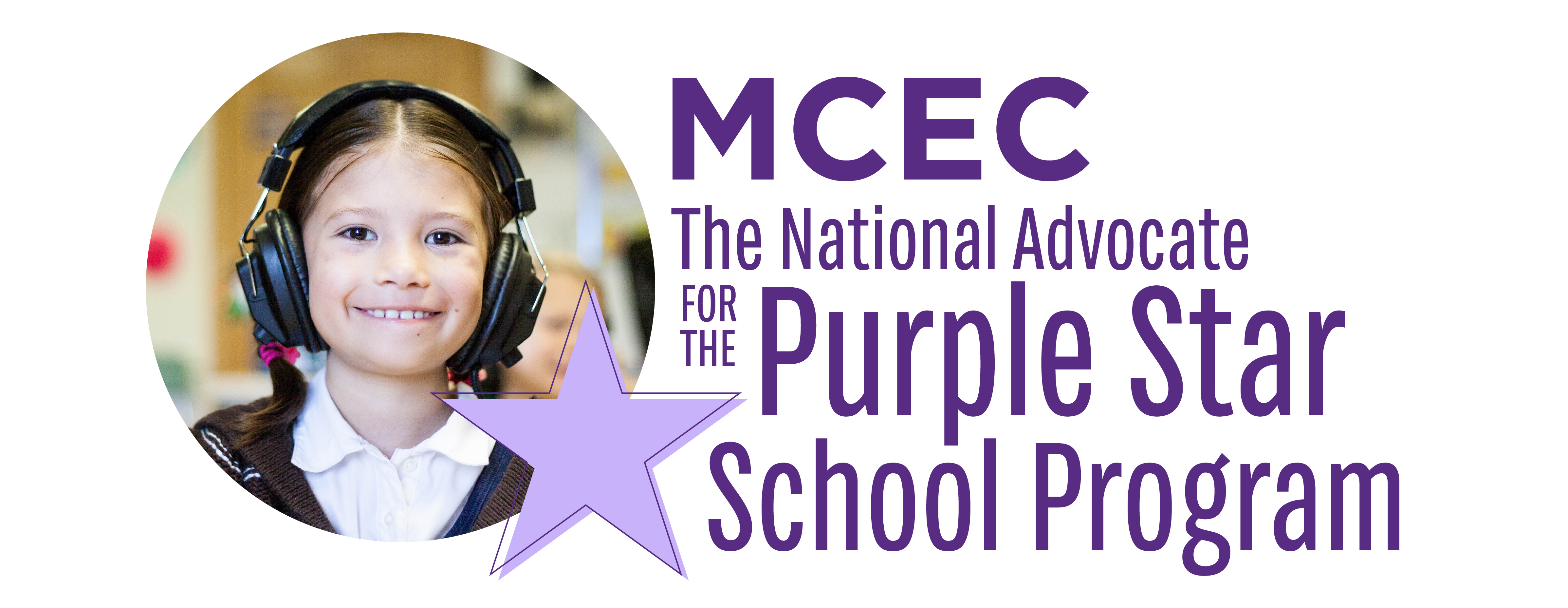 MCEC: The National Advocate for Purple Star School Program